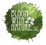 Bloom with Nature, LLC